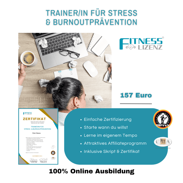 Trainer/in für Stress - und Burnoutprävention - FitnessLizenz